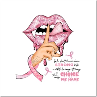 Breast Cancer Survivor - Strong Posters and Art